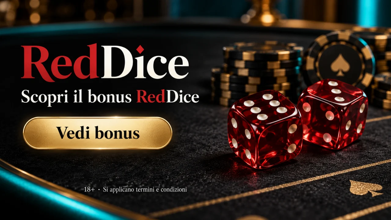 RedDice: scopri il bonus. Maggiori di 18 anni; si applicano termini e condizioni.